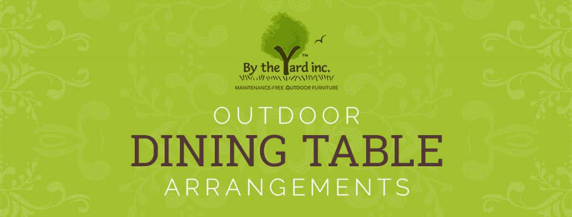 outdoor dining table arrangements