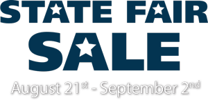 State Fair Sale August 21st - September 2nd